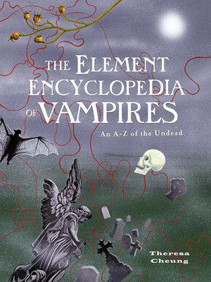 cover image of The Element Encyclopedia of Vampires